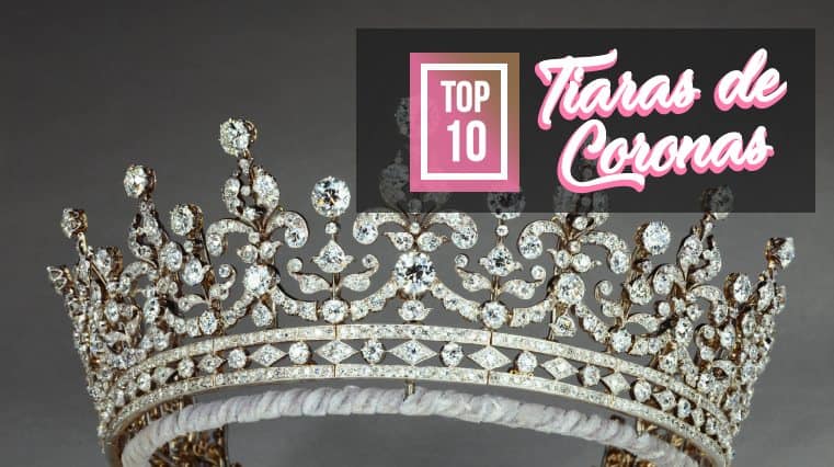 Top 10 Tiaras de Diamantes