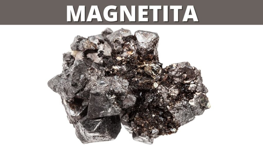 Magnetita Significado, Propiedades y Usos