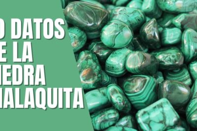 10 Datos Interesantes De La Piedra Malaquita